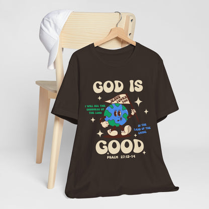 God Is Good Jesus Loves You Shirt – Bold Christian Faith Earth Gospel Message Tee