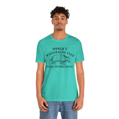 Women’s Wilderness Club Shirt – Dillas Before Dudes Western Armadillo Tee