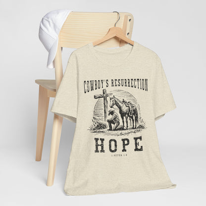 Cowboy’s Resurrection Hope Shirt – Christian Cross Western Rodeo Tee