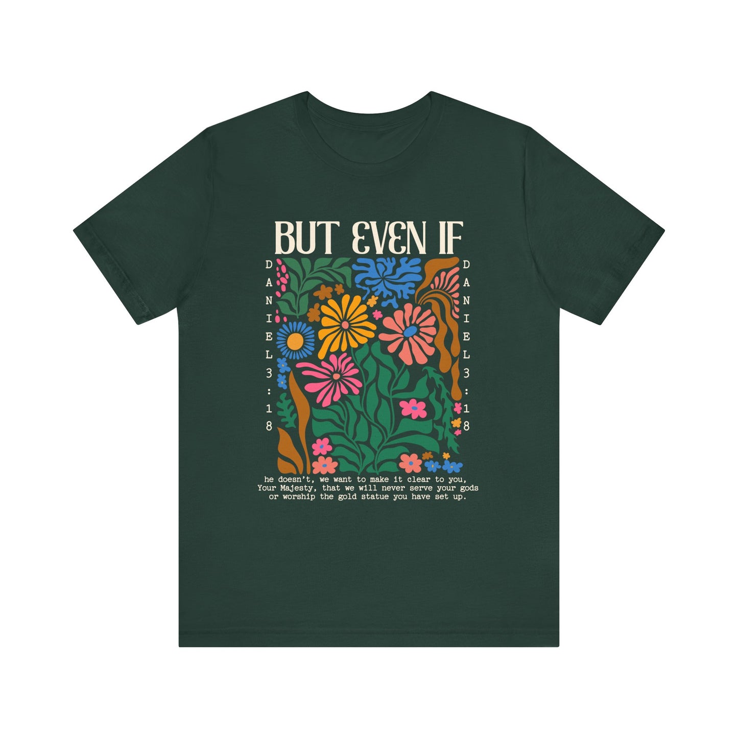 But Even If Shirt – Retro Boho Flowers Christian Jesus Bible Verse Tee