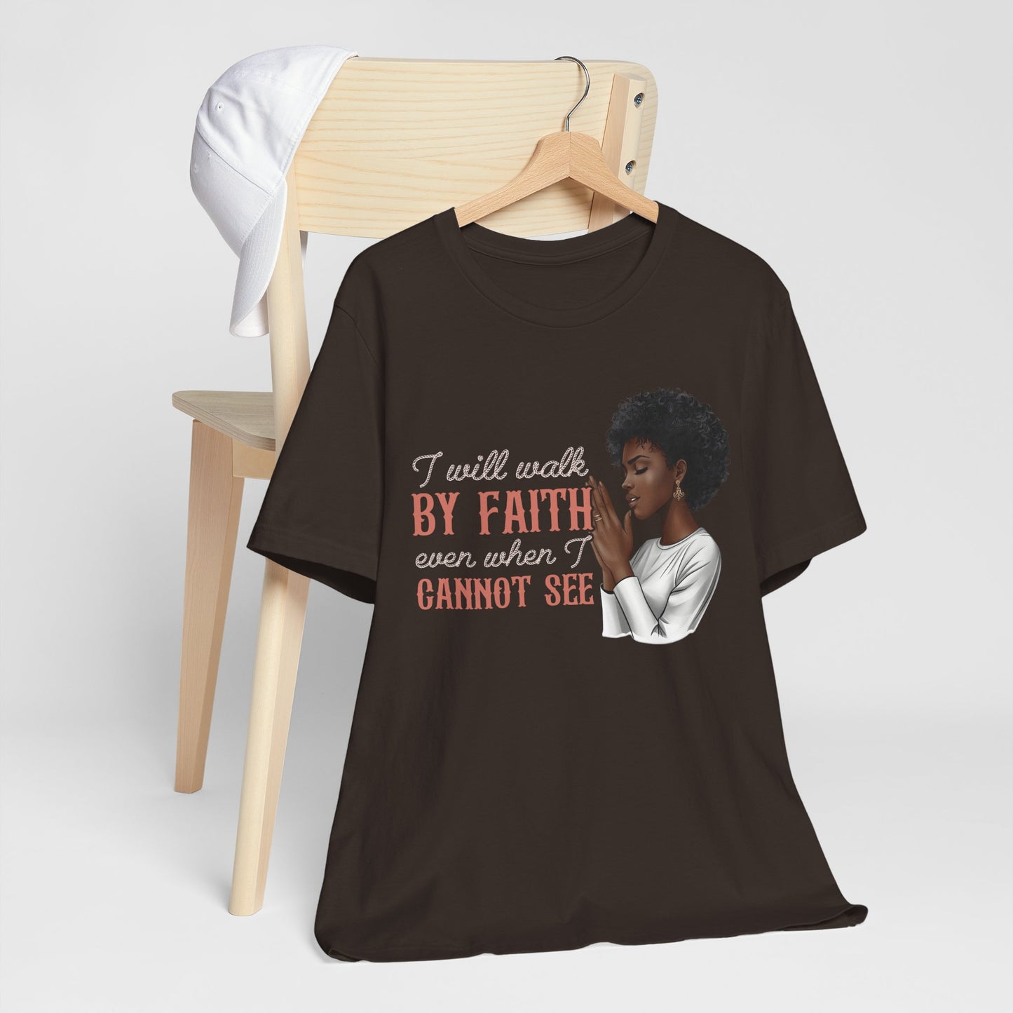 I Will Walk by Faith Shirt – Black Woman Praying Christian Bible Verse Tee