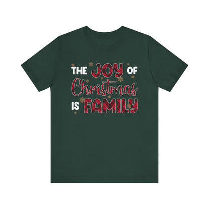 The Joy of Christmas is Family Shirt – Buffalo Plaid Matching Holiday Tee