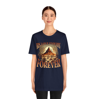 His Love Endures Forever Shirt – Christian Boho Western Rodeo Tee