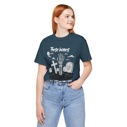 These Bones Will Come to Life Shirt – Christian Skeleton Halloween Tee