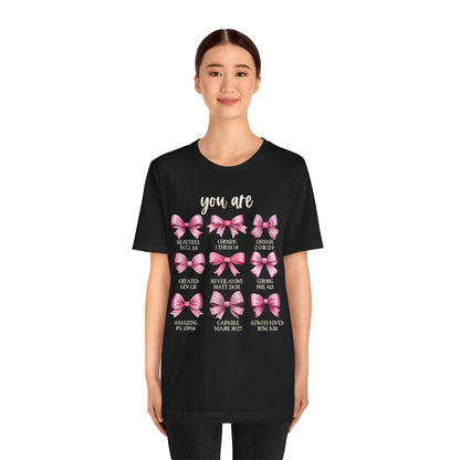 You Are Pink Coquette Shirt – Cute Christian Girls Faith Affirmation Scripture Tee
