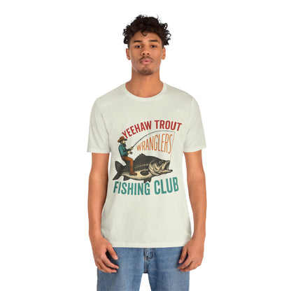Yeehaw Trout Wranglers Shirt – Funny Cowboy Fishing Club Western Tee