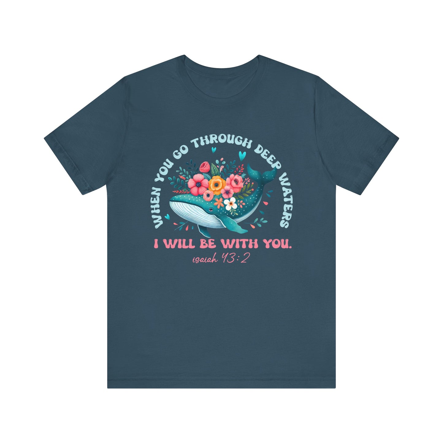 When You Go Through Deep Waters Shirt – Isaiah 43:2 Groovy Christian Faith Tee