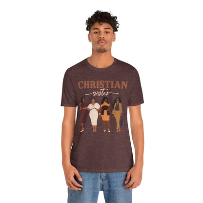 Christian Sister Melanin Shirt – Bold Black Woman of God Faith Graphic Tee