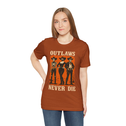 Outlaws Never Die Shirt – Gothic Western Skeleton Cowboy Halloween Tee