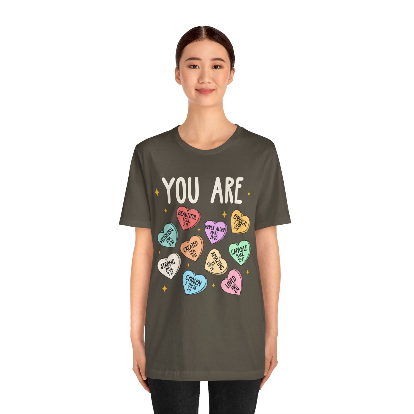 You Are Christian Shirt – Bible Verse Conversation Heart Faith Tee