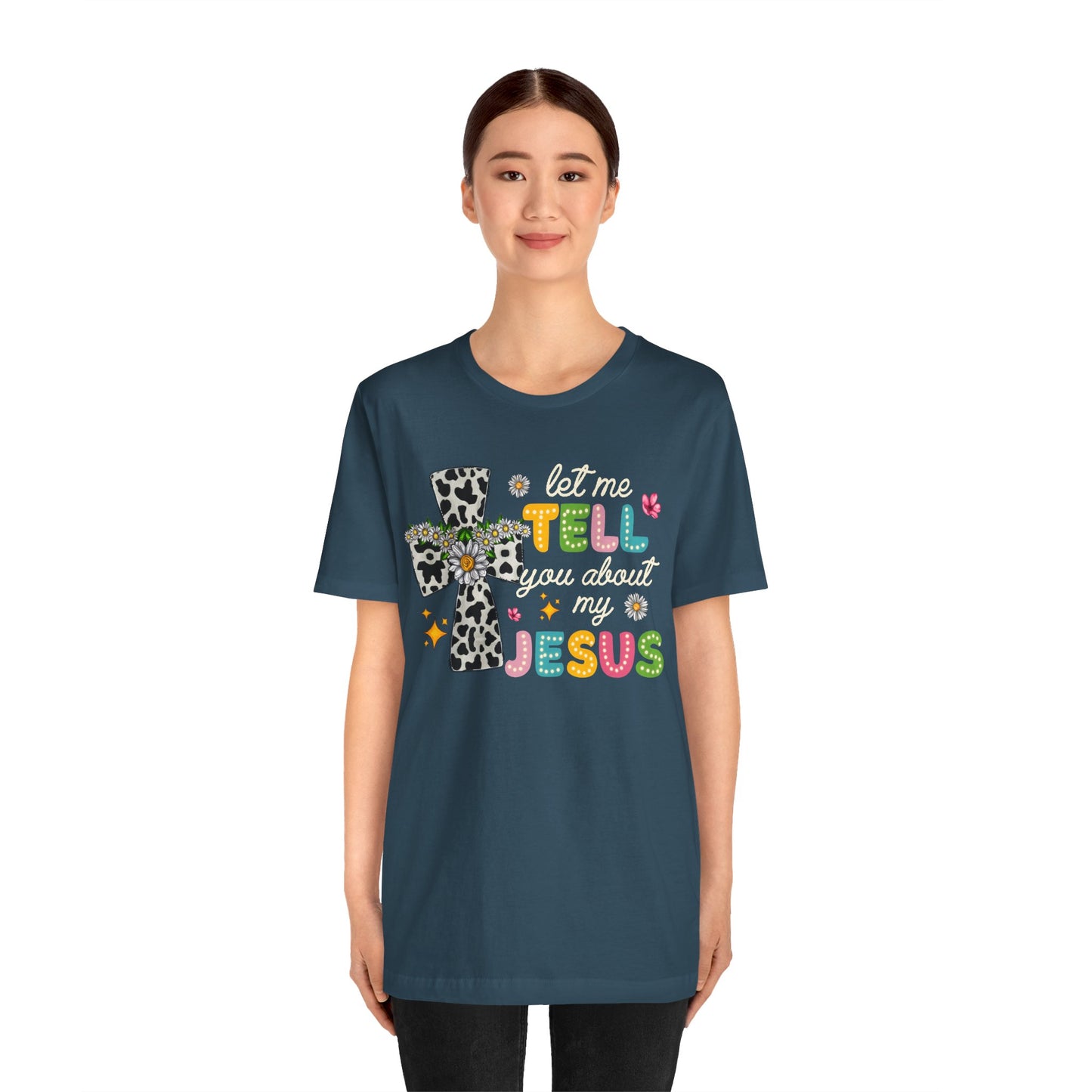 Let Me Tell You About My Jesus Shirt – Groovy Retro Christian Faith Tee
