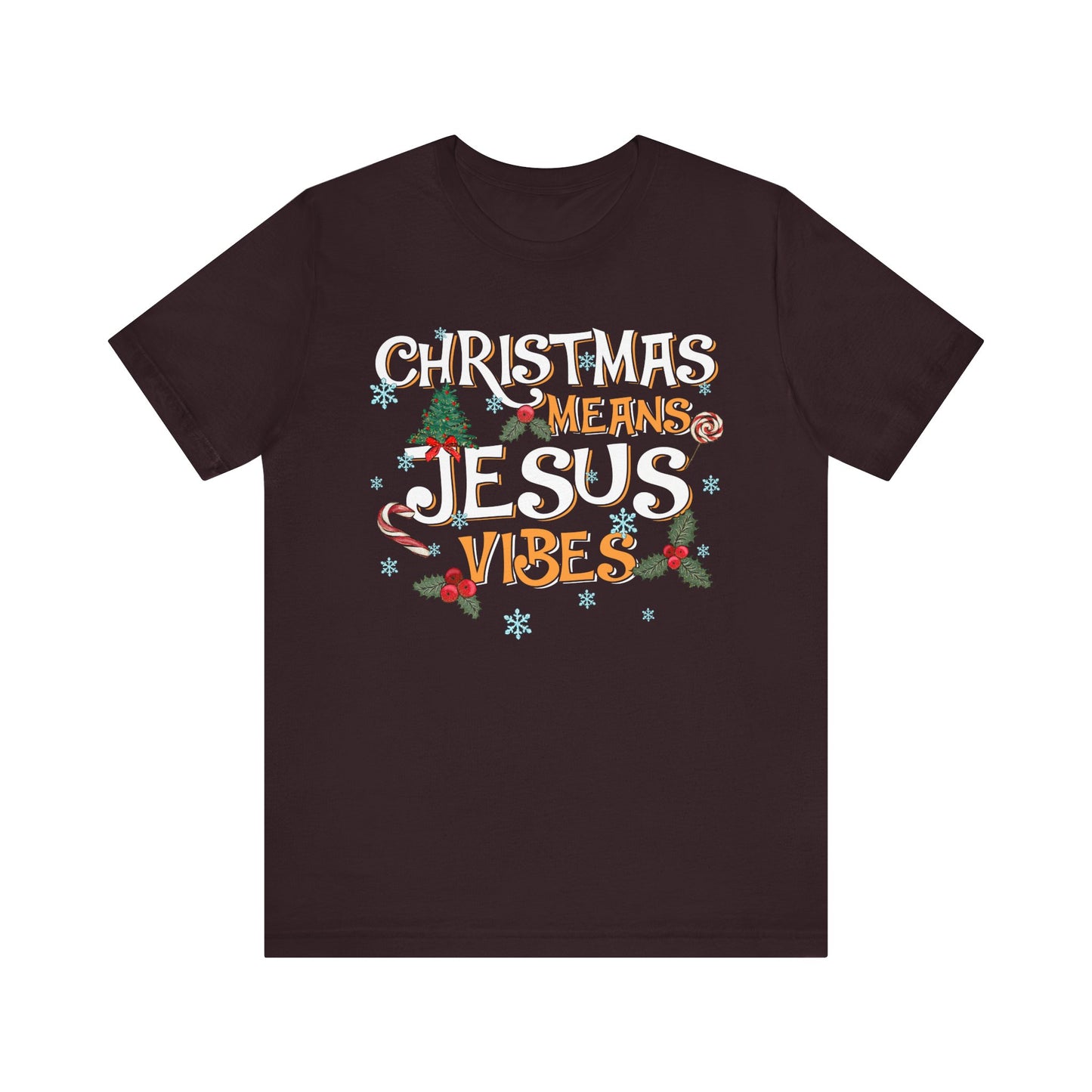 Christmas Means Jesus Vibes Shirt – Christian Faith Holiday Pajama Tee