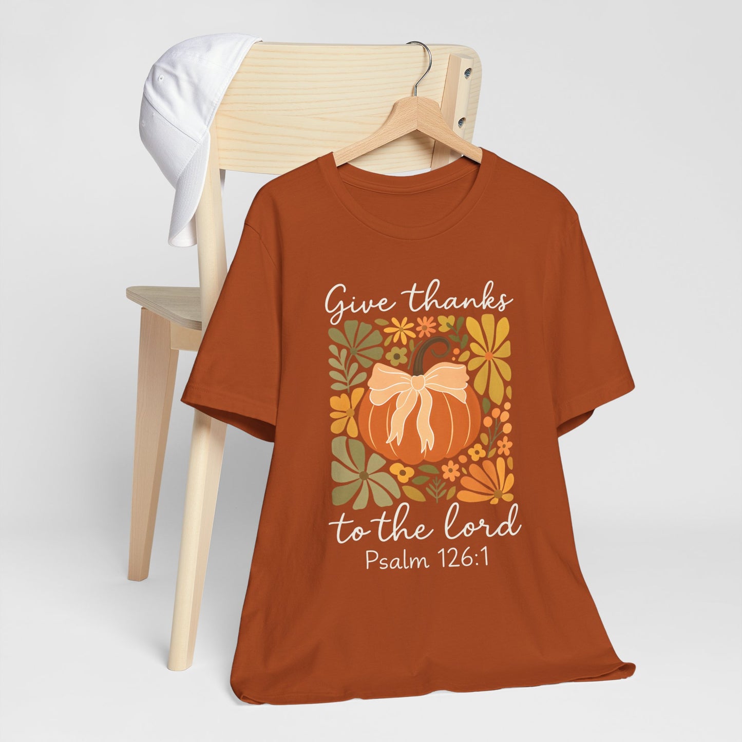 Give Thanks to the Lord Shirt – Christian Pumpkin Psalm Fall Thanksgiving Tee