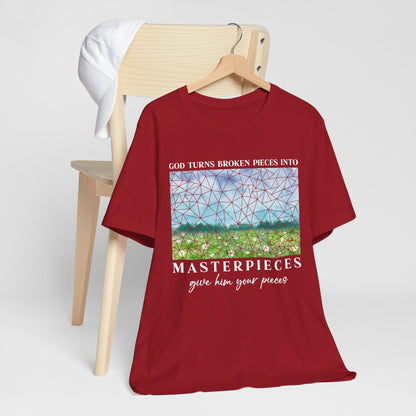 God Turns Broken Pieces Into Masterpieces Shirt – Christian Encouragement Tee
