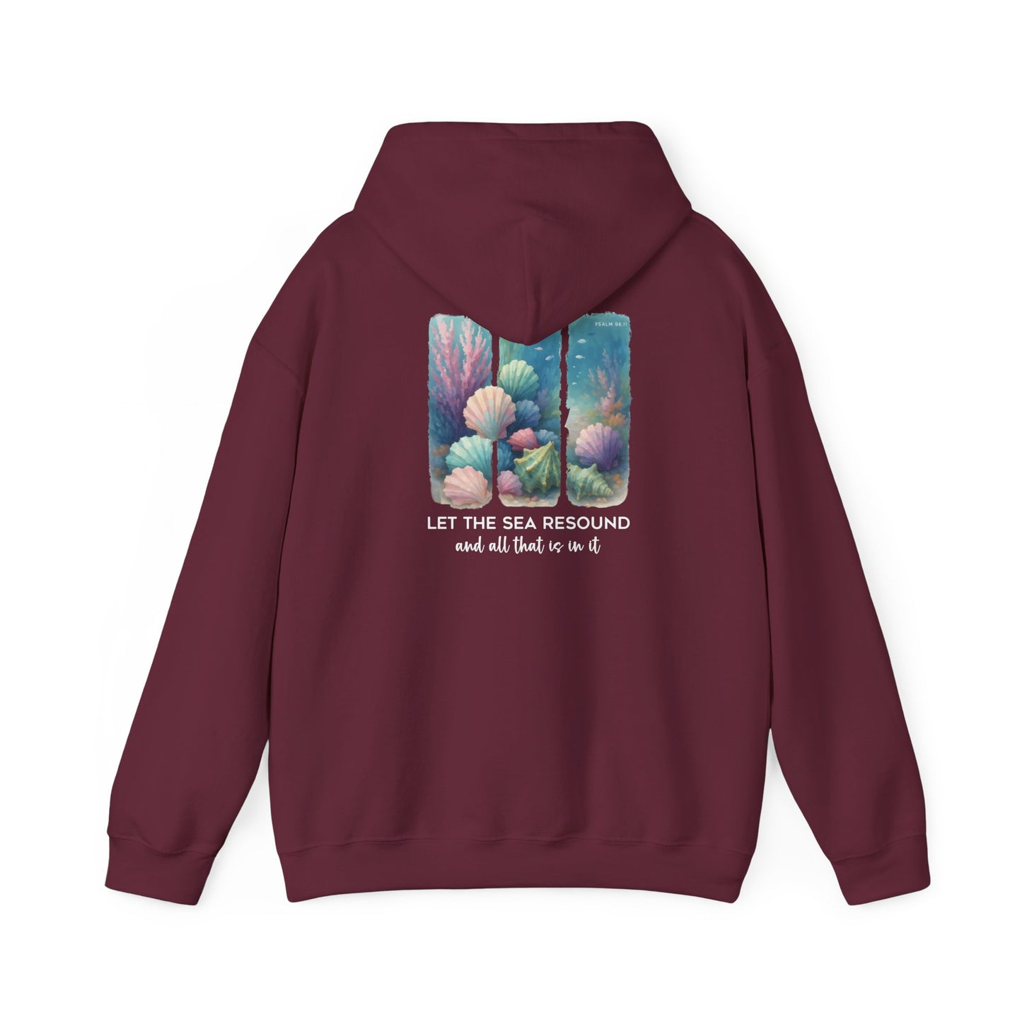 Let the Sea Resound Hoodie – Christian Ocean Bible Verse Summer Pullover