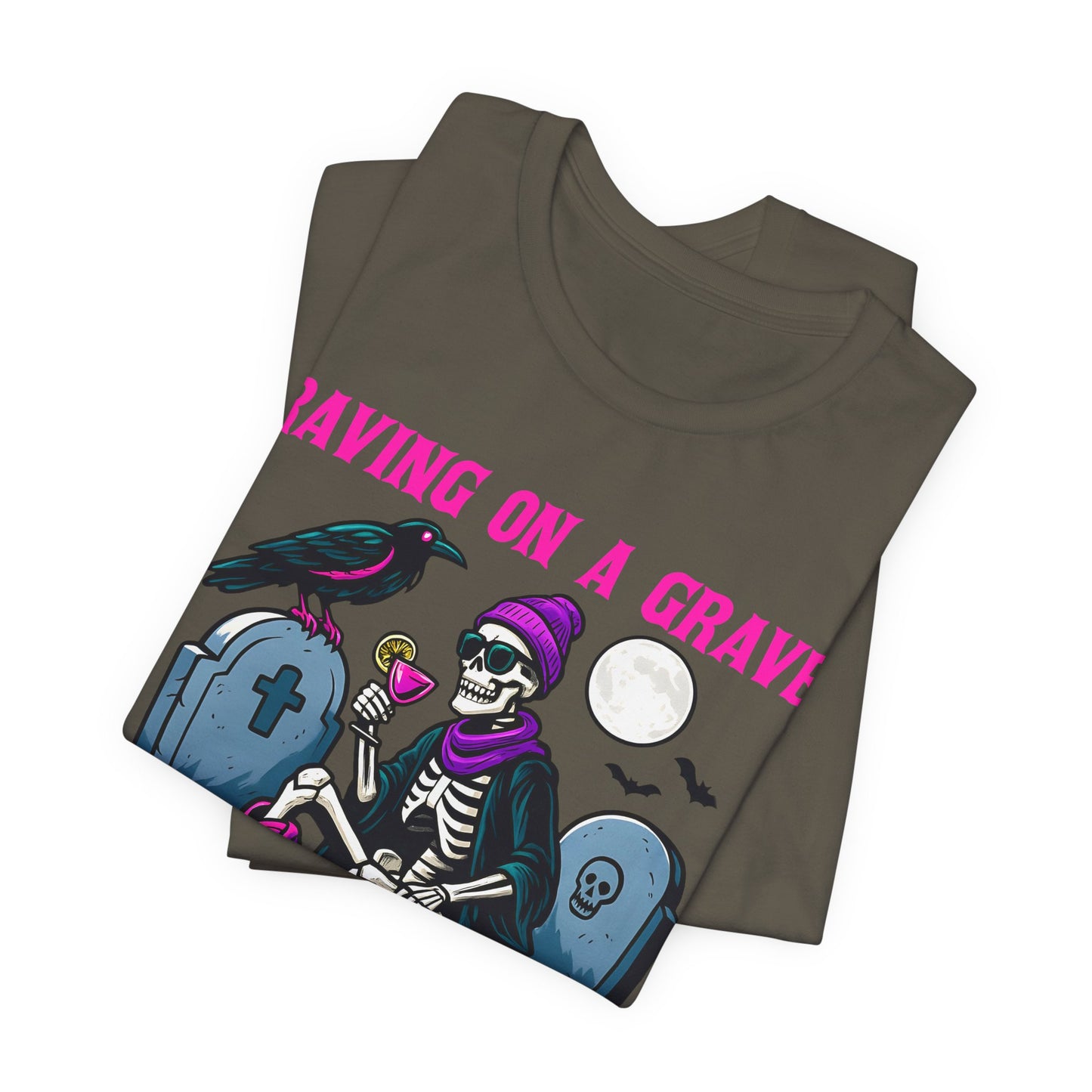 Raving on a Grave Shirt – Halloween Skeleton Raven Gothic Party Tee