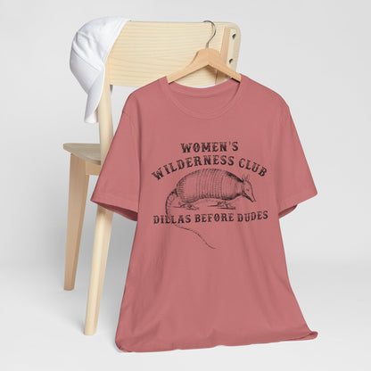 Women’s Wilderness Club Shirt – Dillas Before Dudes Western Armadillo Tee