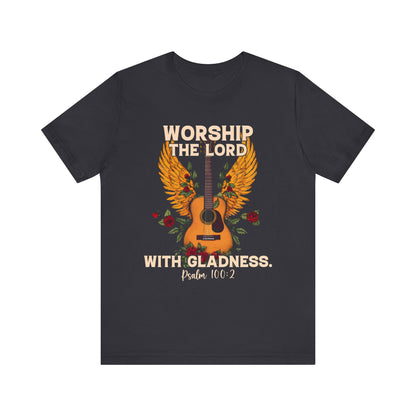 Retro Worship the Lord with Gladness Shirt – Psalm 100:2 Guitar Christian Tee