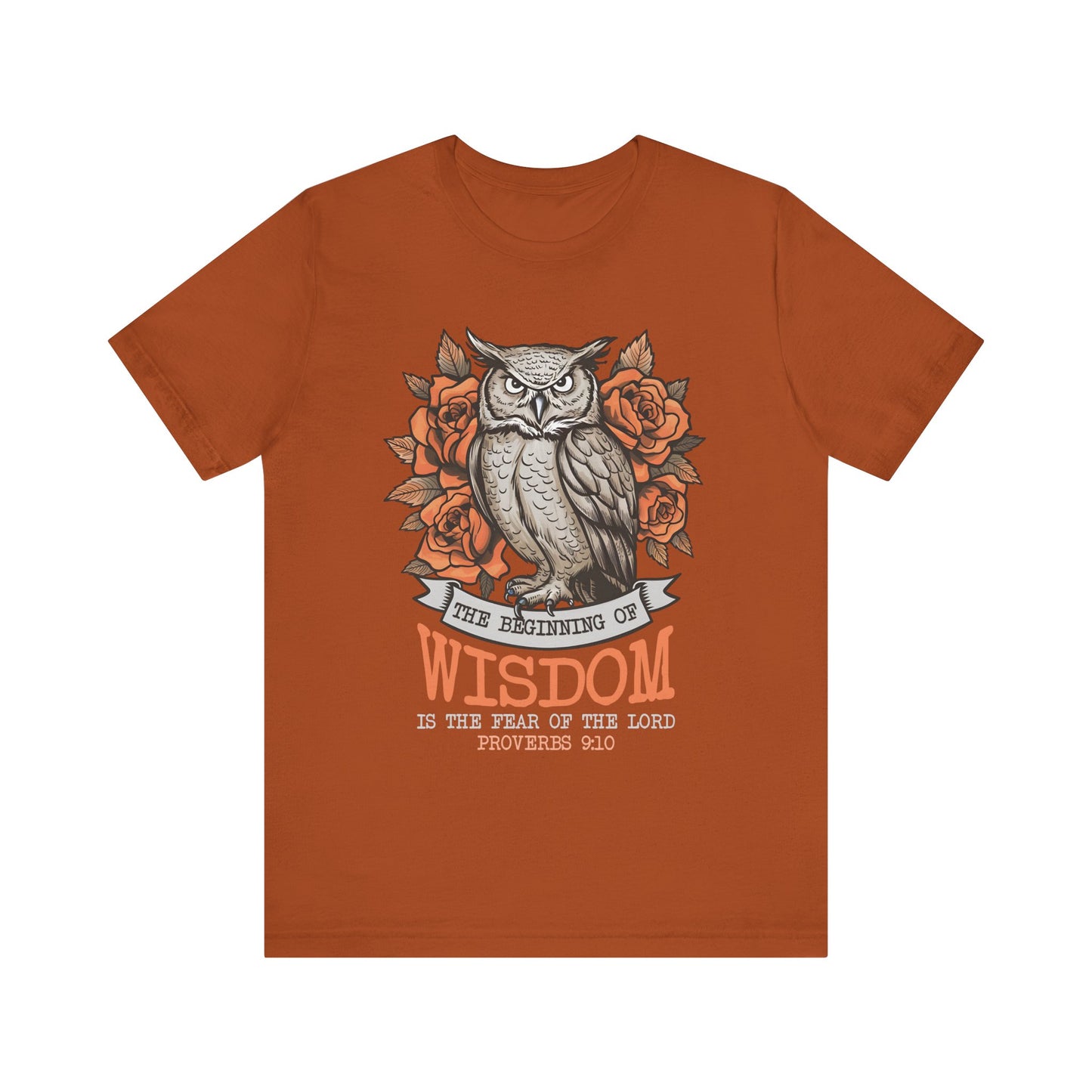 The Beginning of Wisdom Shirt – Boho Owl Flowers Christian Proverbs 9:10 Tee