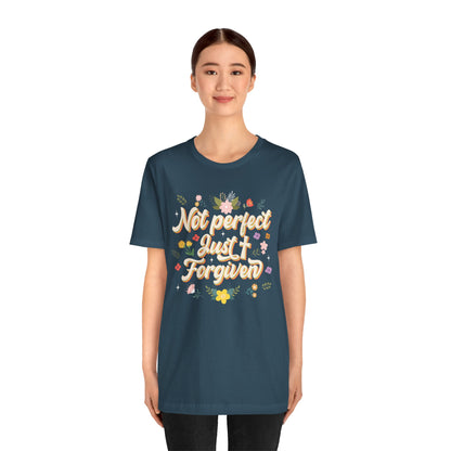 Not Perfect Just Forgiven Shirt – Christian Cross Inspirational Faith Tee