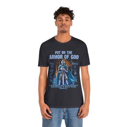 Put On the Armor of God Shirt – Christian Ephesians 6:11 Bible Verse Warrior Tee