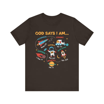 God Says I Am Kids Shirt – Christian Astronaut Space Galaxy Bible Affirmation Tee