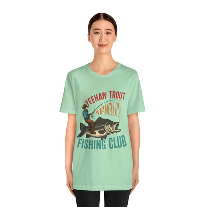 Yeehaw Trout Wranglers Shirt – Funny Cowboy Fishing Club Western Tee