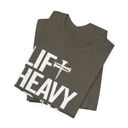 Lift Heavy Pray Hard Cross Nails Trendy Christ Gym Vintage T-Shirt