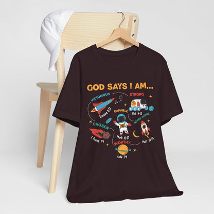 God Says I Am Kids Shirt – Christian Astronaut Space Galaxy Bible Affirmation Tee