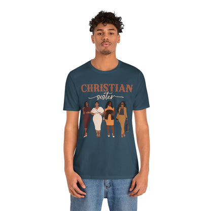 Christian Sister Melanin Shirt – Bold Black Woman of God Faith Graphic Tee