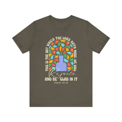 Rejoice and Be Glad In It Shirt – Boho Floral Christian Psalm 118:24 Faith Tee