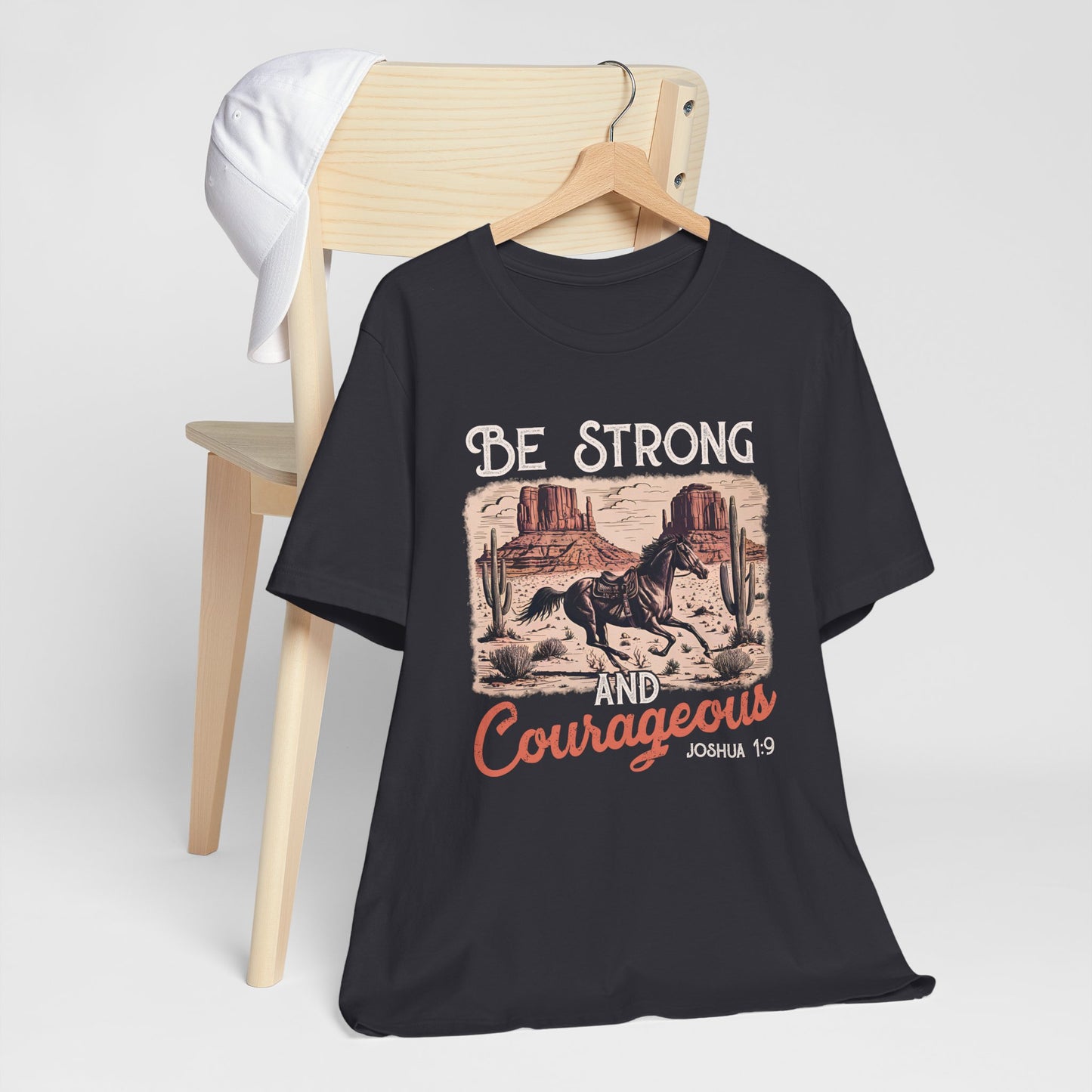 Be Strong and Courageous Shirt – Western Horse Christian Cowgirl Tee