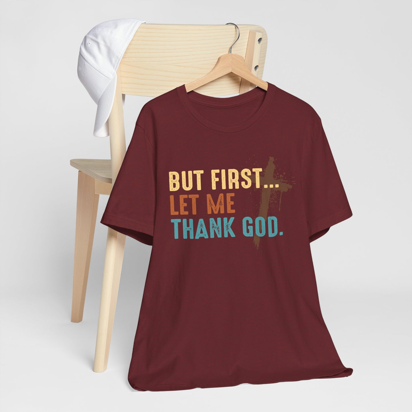 But First Let Me Thank God Shirt – Retro 70s 80s Jesus Cross Faith Tee