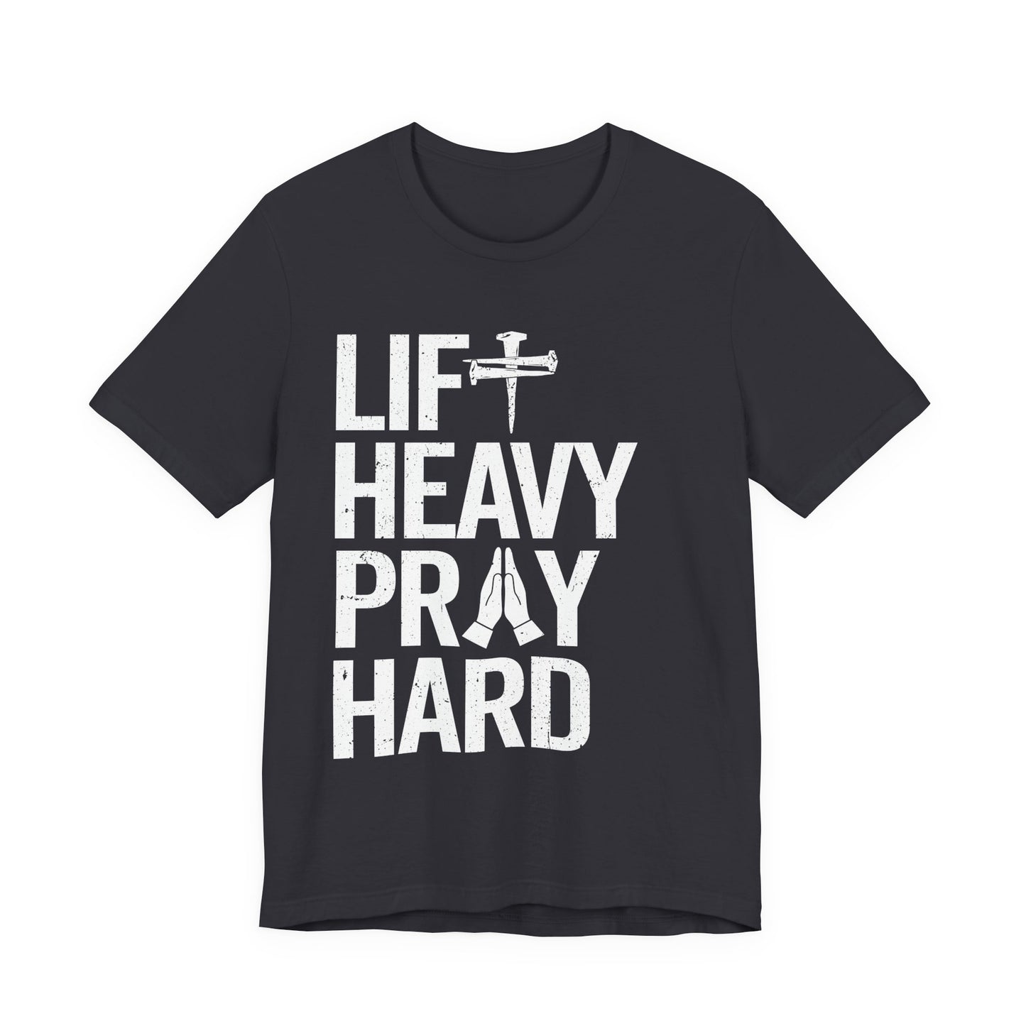 Lift Heavy Pray Hard Cross Nails Trendy Christ Gym Vintage T-Shirt