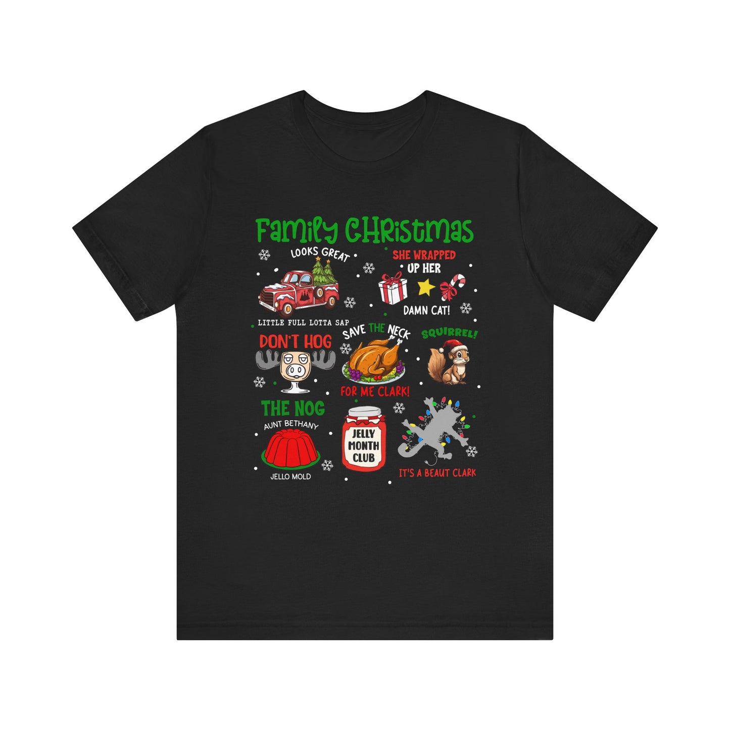 Family Christmas Vacation Shirt – Funny Movie Quote Holiday Matching Tee