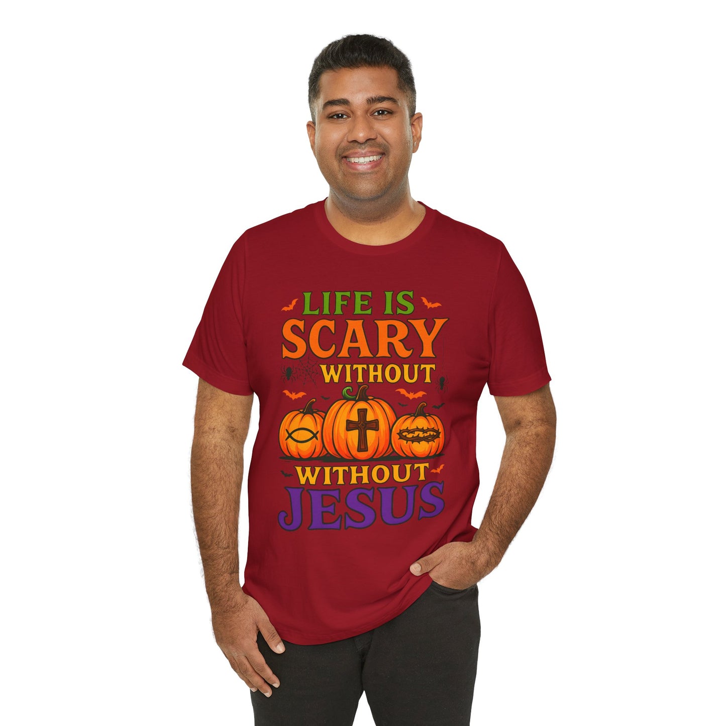 Life Is Scary Without Jesus Shirt – Christian Pumpkin Halloween Faith Tee