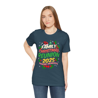 Family Christmas Reunion 2025 Shirt – Matching Holiday Memories Group Tee