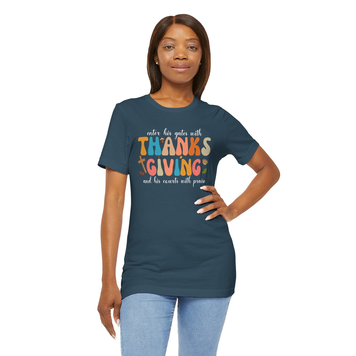 Enter His Gates with Thanksgiving Shirt – Christian Psalm 100:4 Autumn Faith Tee