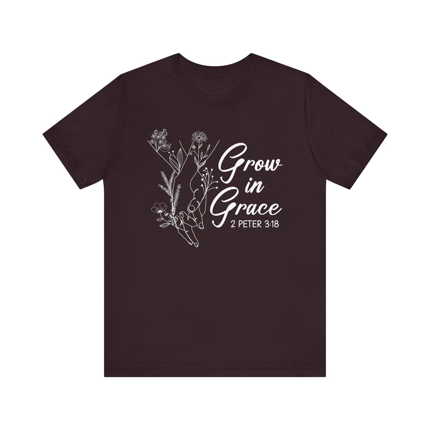 Grow in Grace Shirt – 2 Peter 3:18 Floral Christian Faith Bible Verse Tee