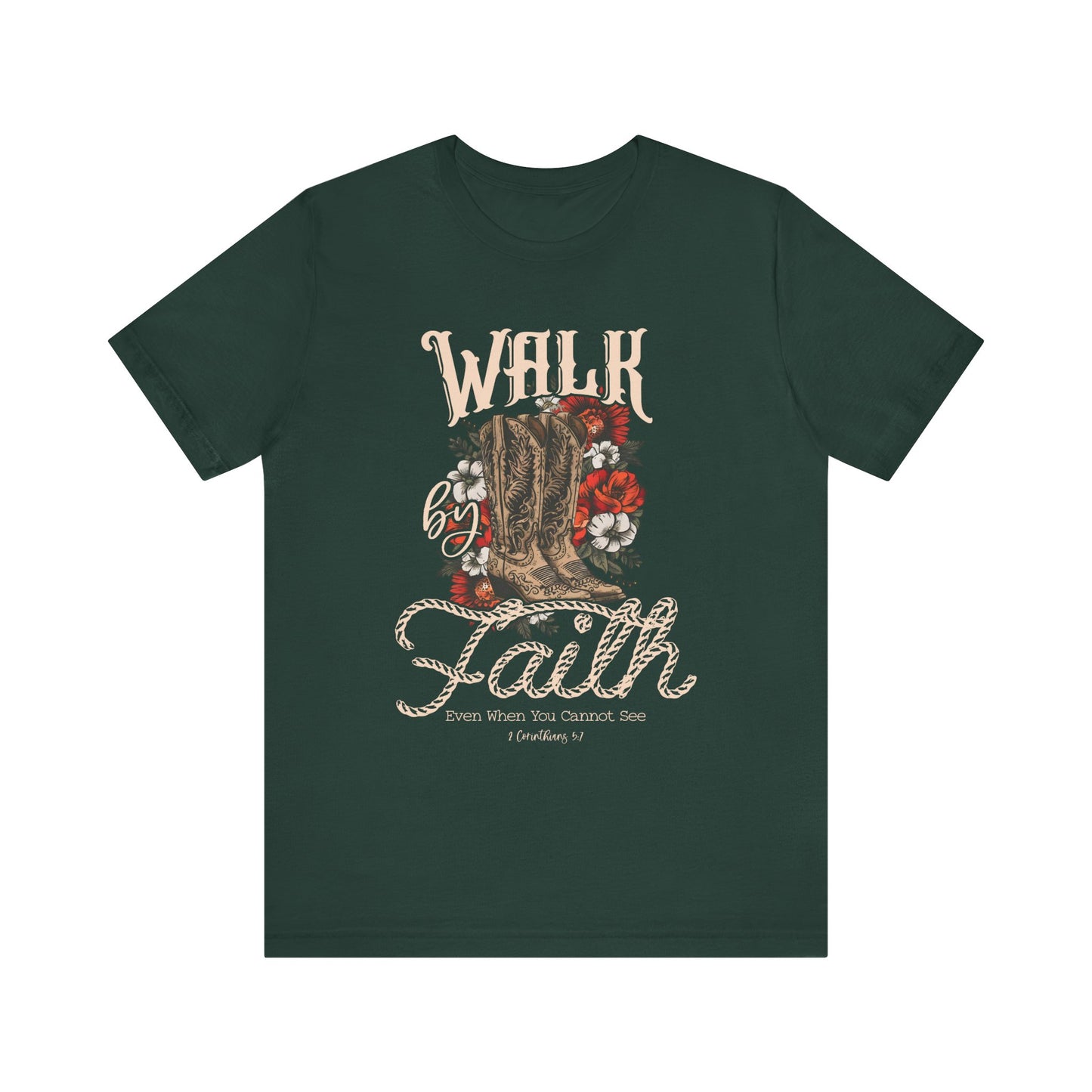 Walk by Faith Shirt – 2 Corinthians 5:7 Christian Jesus Bible Verse Tee