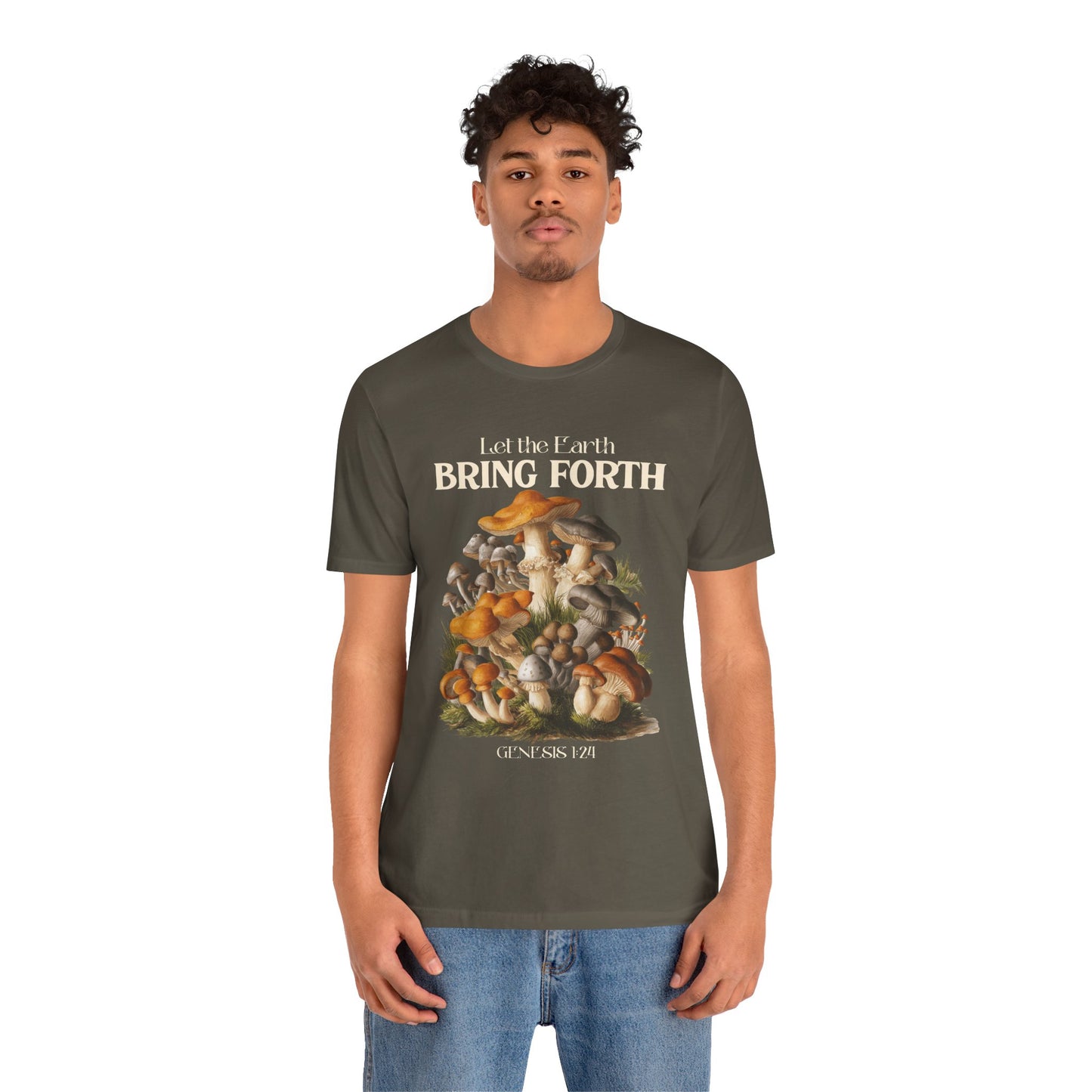 Let the Earth Bring Forth Shirt – Mushroom Christian Bible Verse Tee