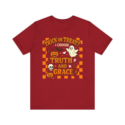 Trick or Treat I Choose Truth and Grace Shirt – Christian Halloween Faith Tee