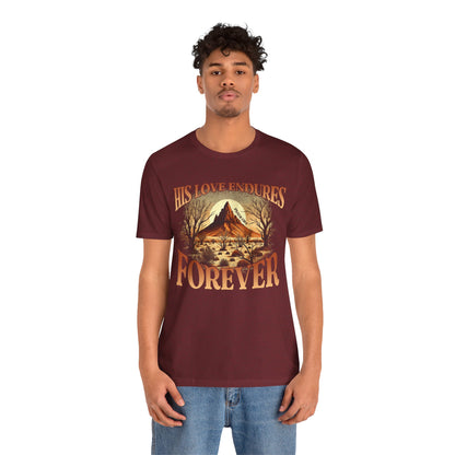 His Love Endures Forever Shirt – Christian Boho Western Rodeo Tee