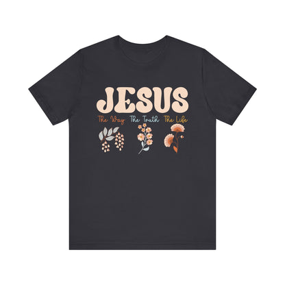 Jesus The Way The Truth The Life Shirt – Groovy Floral John 14:6 Christian Tee