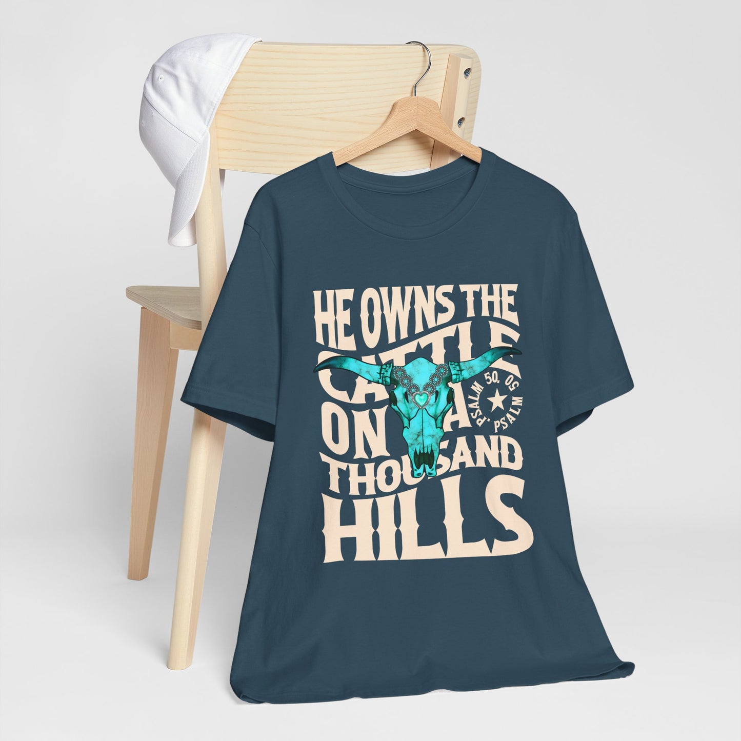He Owns the Cattle on a Thousand Hills Shirt – Psalm 50:10 Western Christian Cowboy Tee
