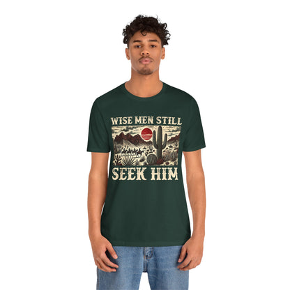 The Wise Men Seek Him Shirt – Desert Faith Western Christian Rodeo Tee