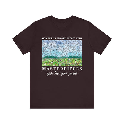 God Turns Broken Pieces Into Masterpieces Shirt – Christian Encouragement Tee