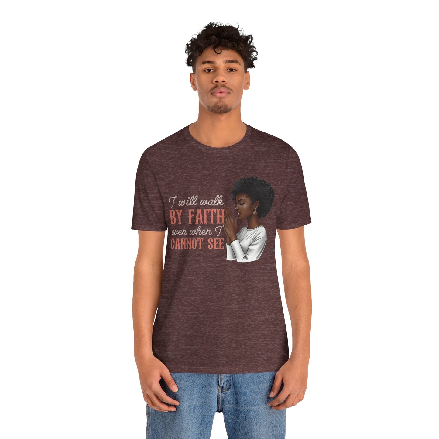 I Will Walk by Faith Shirt – Black Woman Praying Christian Bible Verse Tee