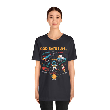 God Says I Am Kids Shirt – Christian Astronaut Space Galaxy Bible Affirmation Tee