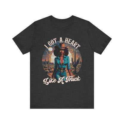 Heart Like A Truck Shirt – Black Cowgirl Christian Desert Western Tee